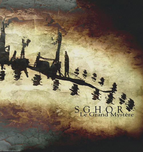 Sghor : Le Grand Mystère